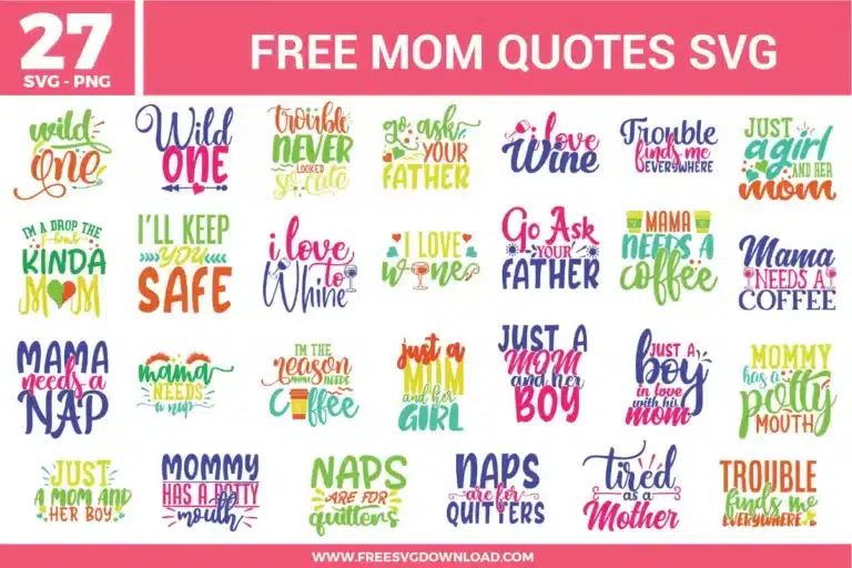 Mom Quotes Free SVG Files