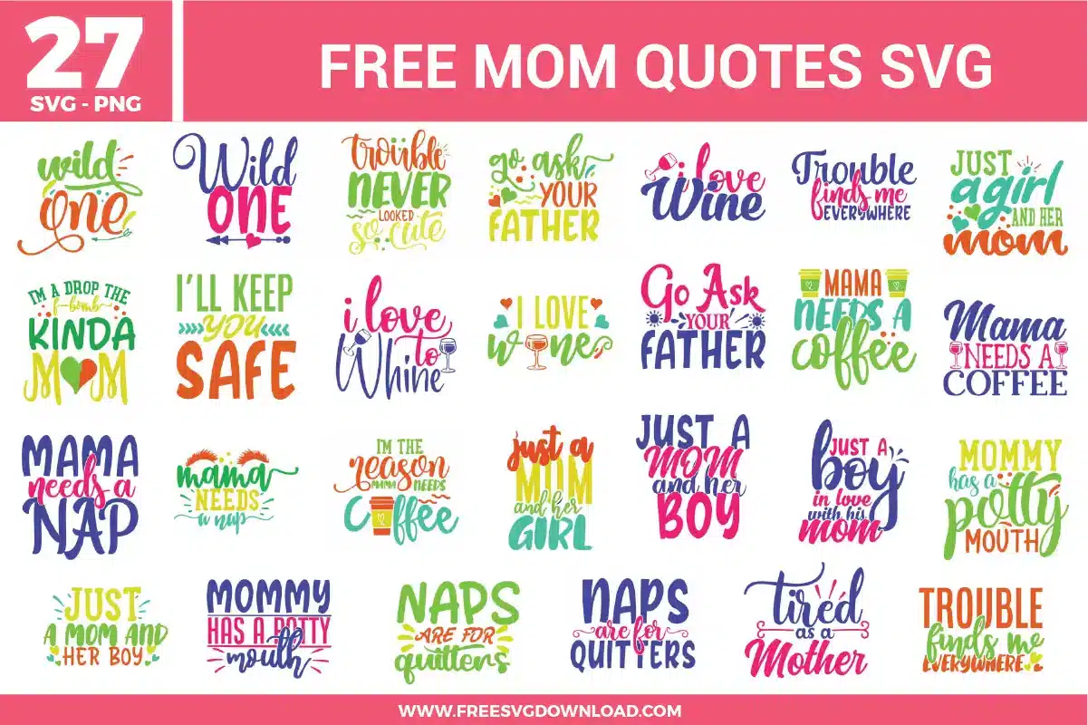 Mom Quotes Free SVG Files