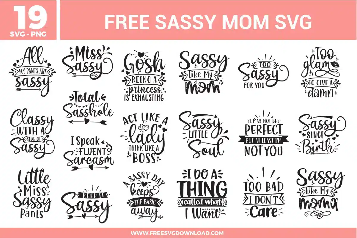 Sassy Mom Free SVG Files