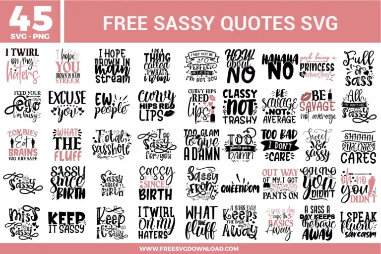 Sassy Quotes Free SVG Files
