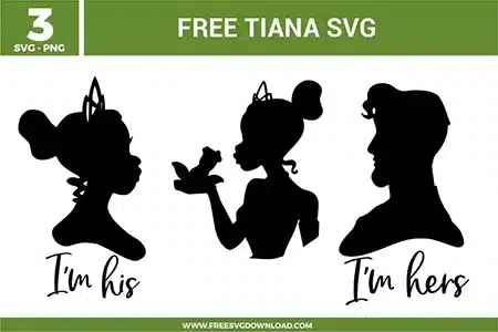 Free Tiana SVG designs showing Princess Tiana silhouette profiles with crown details and romantic couple themed text