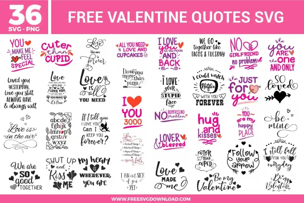 Valentine quote designs with modern hand-lettered phrases, hearts, arrows, playful doodles, and bold typography in pink, red, and black with a mix of sweet and funny vibes.