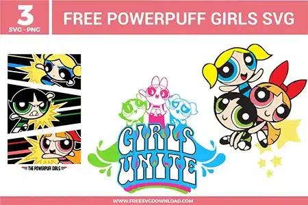 free svg files featuring The Powerpuff Girls, including Blossom, Bubbles, and Buttercup in an action-packed comic strip layout, a "Girls Unite" retro typographic design, and a classic character group illustration with stars for nostalgic vinyl crafts.