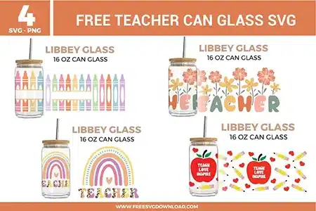 Free svg files bundle display presenting four school and teacher-themed 16 oz Libbey can glass wrap vector templates, showcasing a pastel colored crayon row arrangement, a retro boho "TEACHER" block letter font with blooming pink flowers, a muted rainbow illustration paired with leopard print text, and a red apple icon reading "TEACH LOVE INSPIRE" amidst a pattern of mini pencils and hearts.