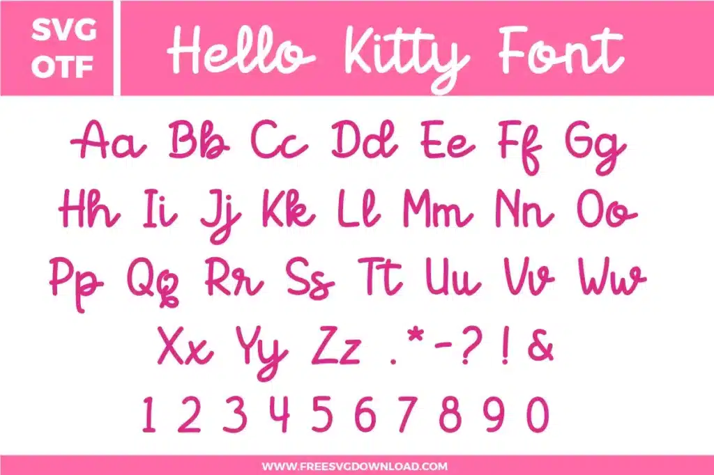 Hello Kitty Font free svg files set features a complete uppercase and lowercase alphabet Aa-Zz, numbers 0-9, and punctuation symbols. The design is rendered in a vibrant pink color with a soft, rounded, and cute handwritten script style. The characters have a whimsical and charming aesthetic, making this high-quality digital download perfect for kid-friendly crafts and kawaii-themed projects.