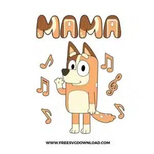 Mama Bluey Free SVG File