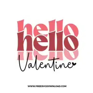 Hello Valentine Free SVG File
