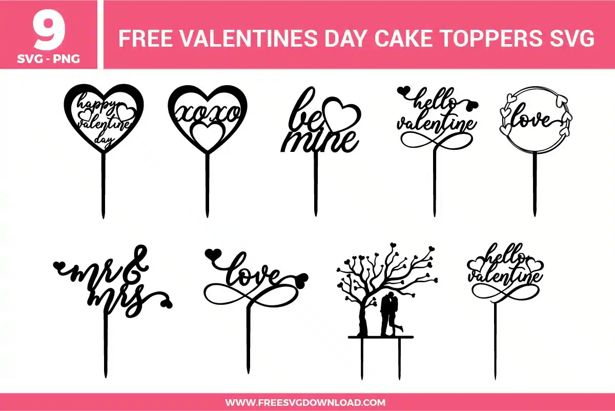 Valentines Day Cake Toppers Free SVG Files