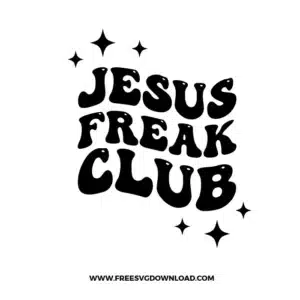 Jesus Freak Club Free SVG File