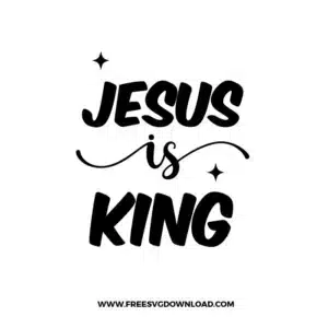 Jesus Is King Free SVG File