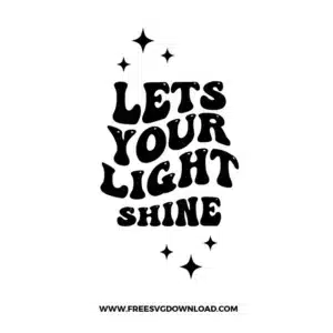 Lets Your Light Shine Free SVG File