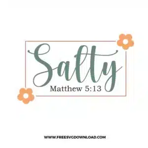 Salty Matthew 5:13 Free SVG File