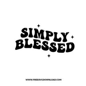 Simply Blessed Free SVG File