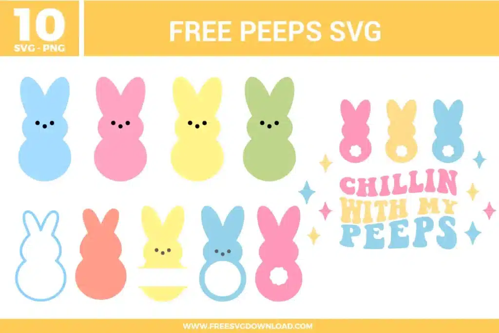 Pastel Peeps bunny SVG collection featuring simple marshmallow-style bunny shapes in pink, blue, yellow, and green, including solid silhouettes, outline versions, layered cut styles, and a playful “Chillin with my Peeps” text design.