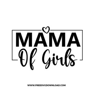 Mama Of Girls Free SVG File