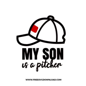 My Son Is A Pitcher Free SVG File