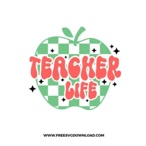 Teacher Life Free SVG File