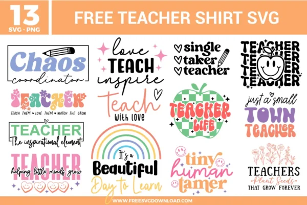 A bundle of 13 free svg files for teacher shirts featuring retro and modern typography. The set includes "Chaos Coordinator," "Tiny Human Tamer," and "Teacher Life" designs in a soft pastel color palette of mint green, lavender, peach, and mustard yellow, accented with groovy flowers and smiley faces.