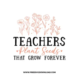 Teacher Plant Seeds Free SVG File