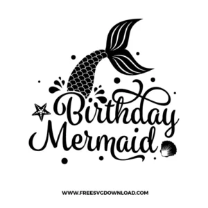 Birthday Mermaid Free SVG File