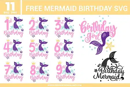 A bundle of 11 free svg files for mermaid birthdays featuring purple and pink scaled mermaid tails, golden crowns, and ages one through nine. The designs incorporate illustrative starfish, sea shells, and bubbles in a whimsical pastel color scheme. These high-quality free svg files are perfect for creating custom mermaid birthday girl shirts, aquatic-themed party invitations, and personalized seaside gifts.