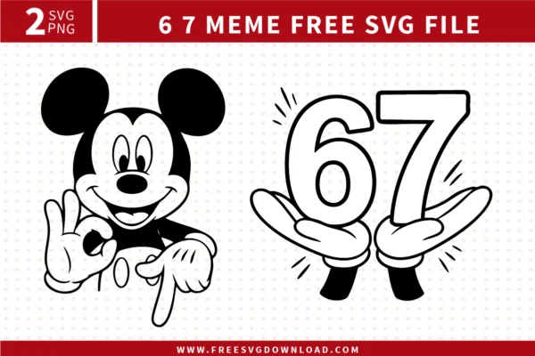 Free 6 7 meme SVG designs showing Mickey style hand gestures and bold number 67 graphics in clean black line art