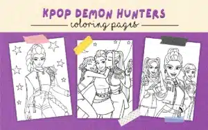 Kpop Demon Hunters coloring pages preview showing three printable character pages with stylish girl group scenes on a purple background.