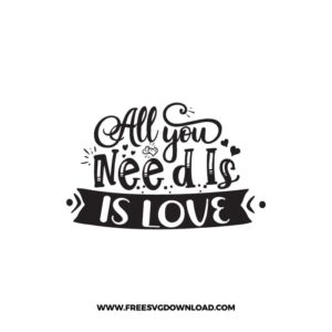 All You Need Is Love