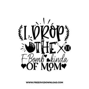 F-Bomb Kind Of Mom