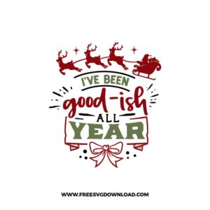 I've Been Good-ish All Year