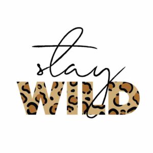 Stay Wild