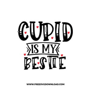 Cupid Is My Bestie