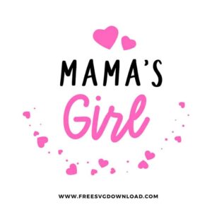 Mama's Girl