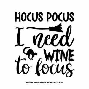 Hocus Pocus I Need Eine to Focus