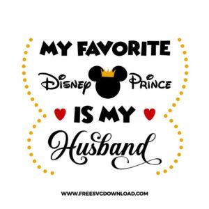 My Favorite Disney Prince Is My Husband