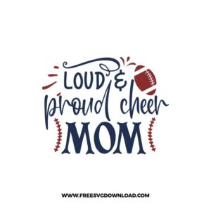 Loud & Proud Cheer Mom
