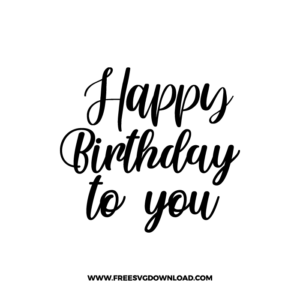 Happy Birthday To You Script