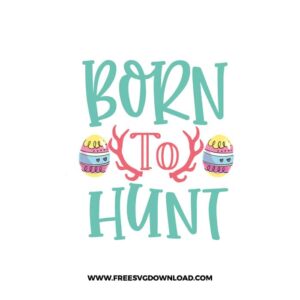 Born To Hunt 2