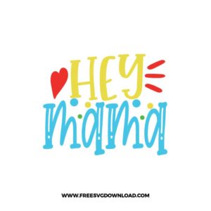 Hey Mama