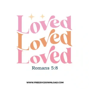 Loved Romans 5:8