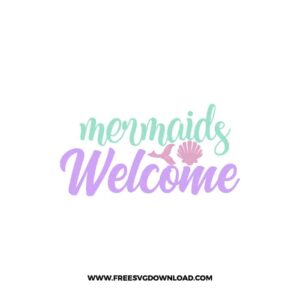 Mermaids Welcome