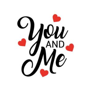 You And Me