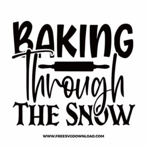 Baking Through The Snow