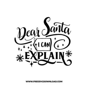 Dear Santa I Can Explain