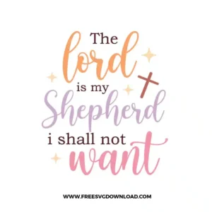 The Lord Is My Shepherd