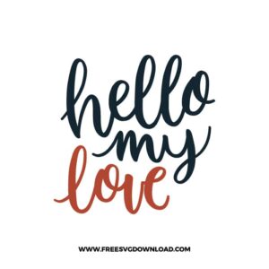 Hello My Love