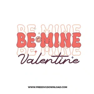 Be Mine Valentine