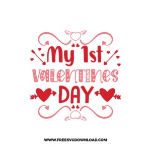 My 1st Valentines Day