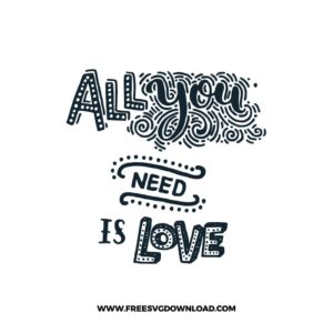 All You Need Is Love Valentine