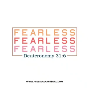 Fearless Deuteronomy 31-6